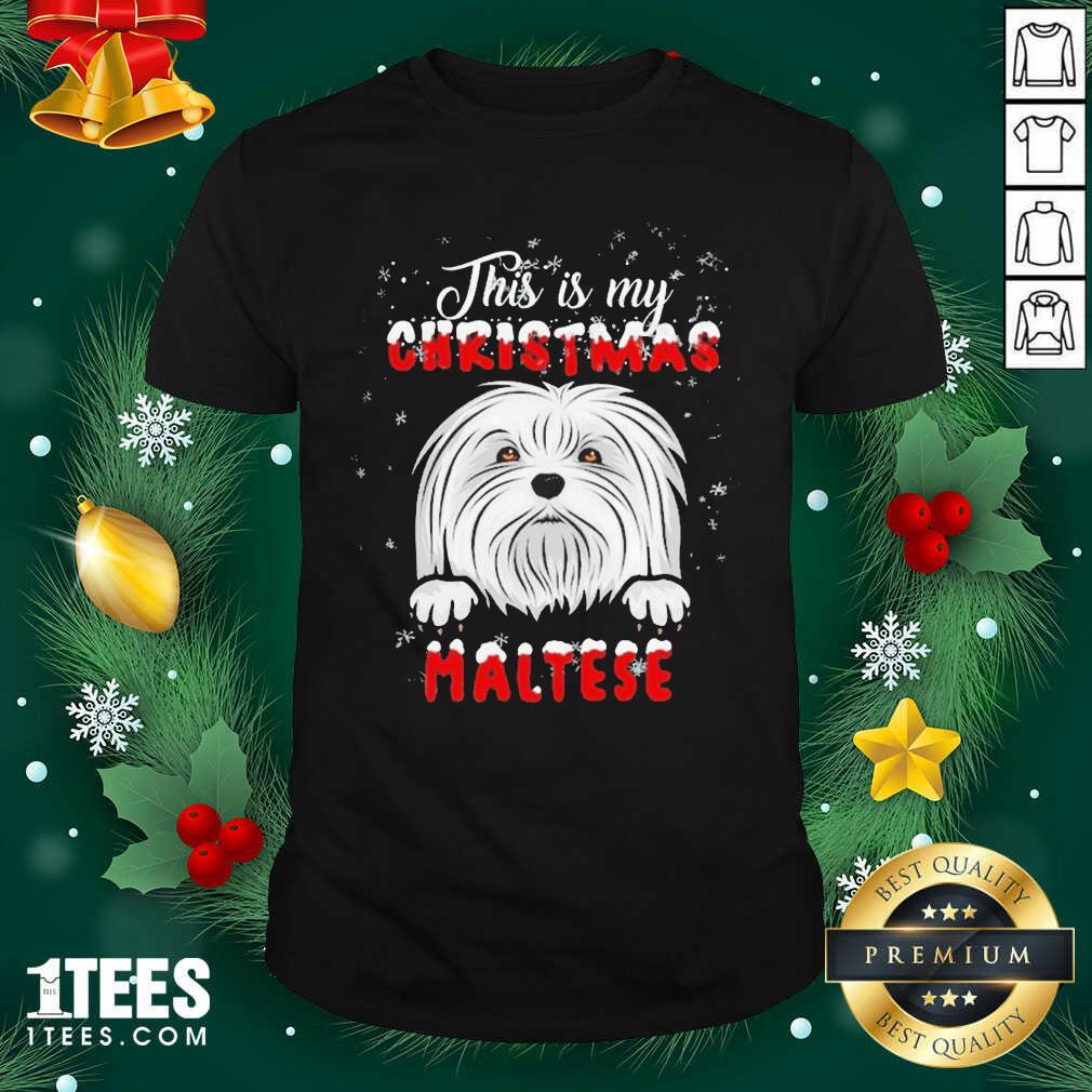 Original This Is My Christmas Maltese Merry Christmas Shirt
