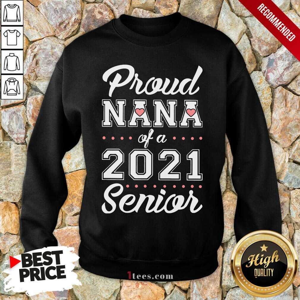 Overjoyed Proud Nana Of A 2021 Senior Shirt