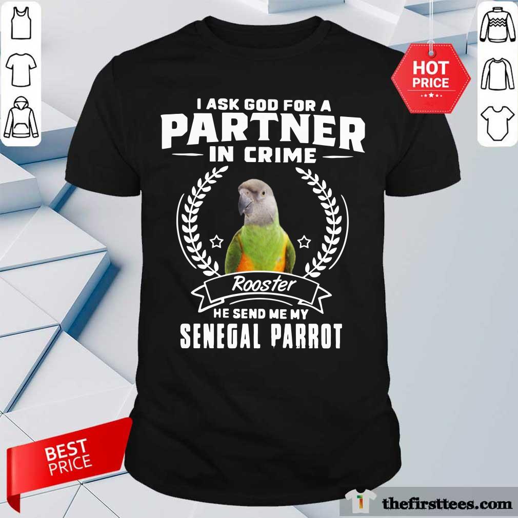 Parrot Partner In Crime Senegal Parrot Shirt
