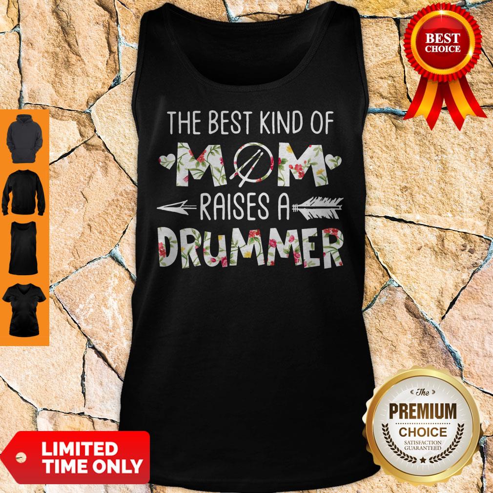 The Best Kind Of Mom Raises A Drummer Flower Shirt