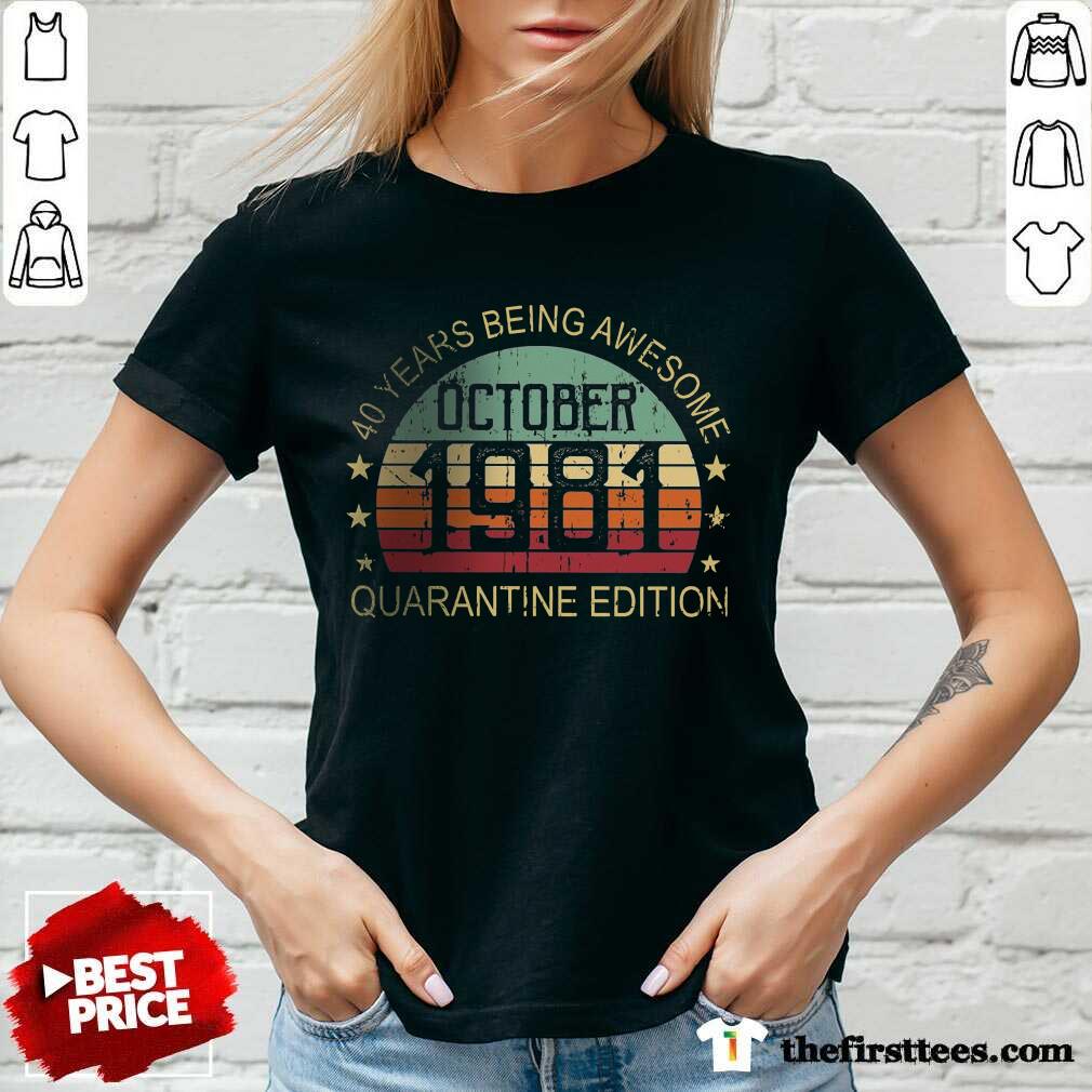 Perfect 40 Years Quarantine Edition October 1981 Shirt
