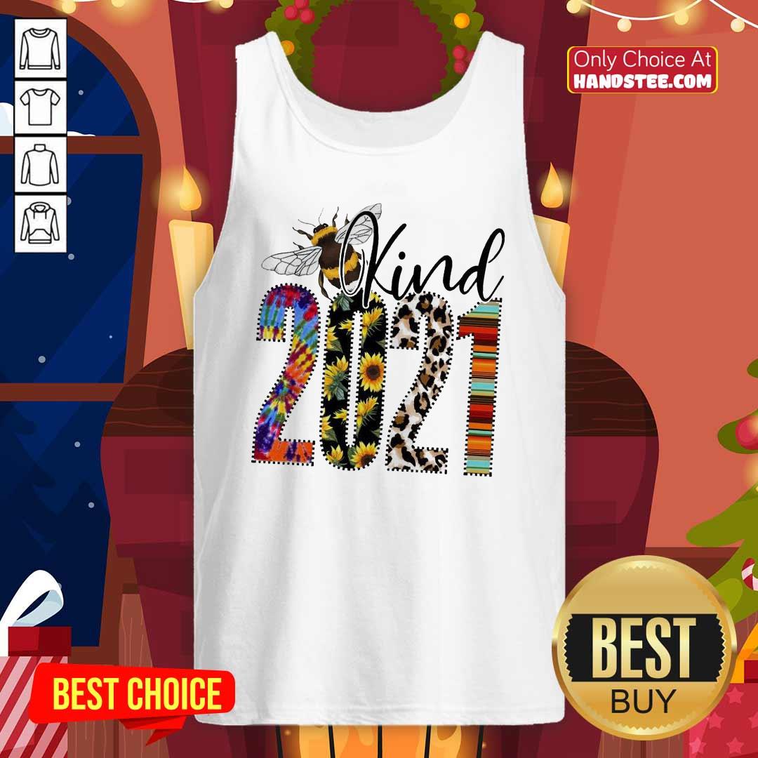 Perfect Bee Kind 2021 Shirt