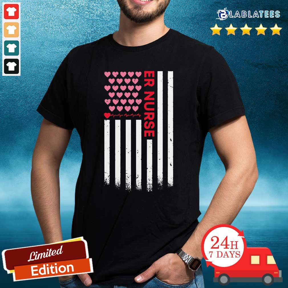 Perfect Er Nurse American Flag Heart Valentine's Day Shirt