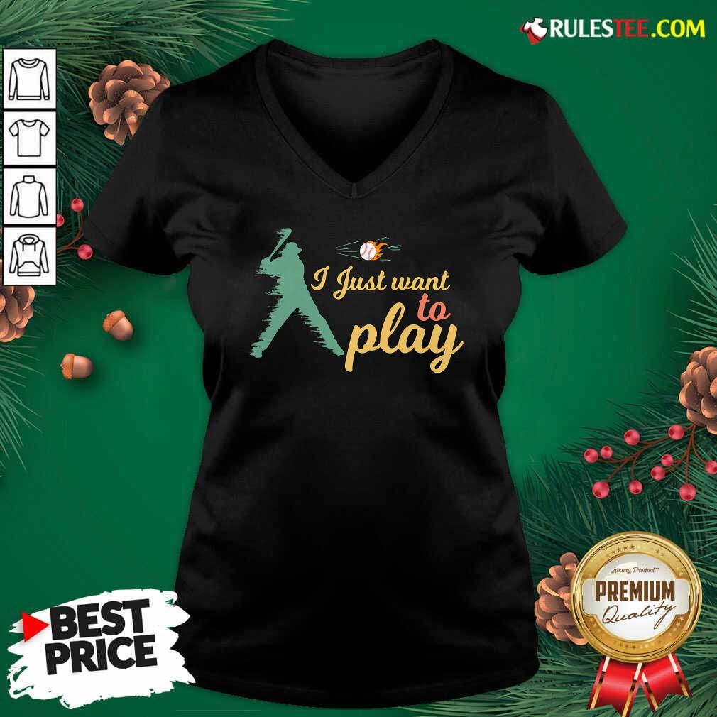 Perfect I Just Want To Play Baseball And Bat Mask Lockdown Shirt