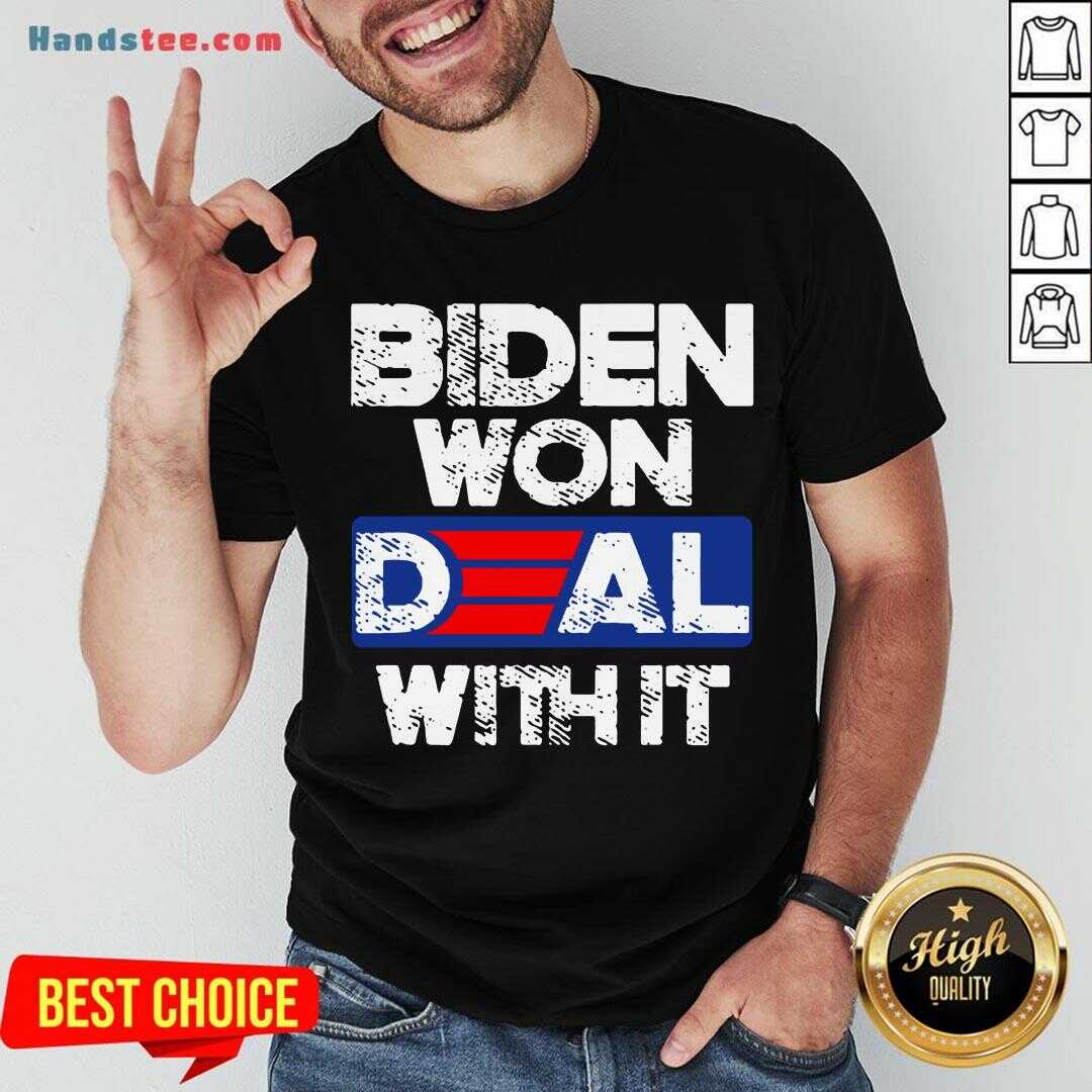 Perfect Joe Biden Won Deal With It 46 President 2020 Shirt
