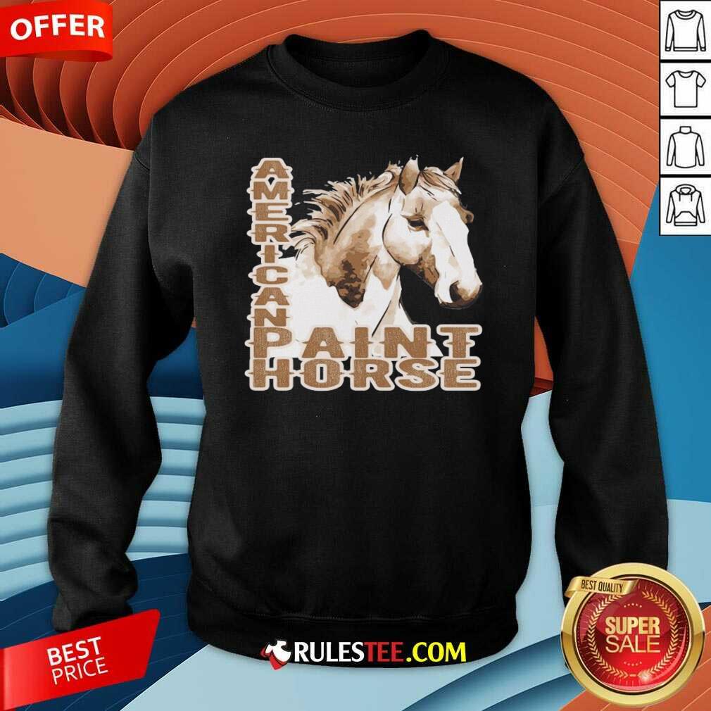 Perfect Paint Horse American Shirt