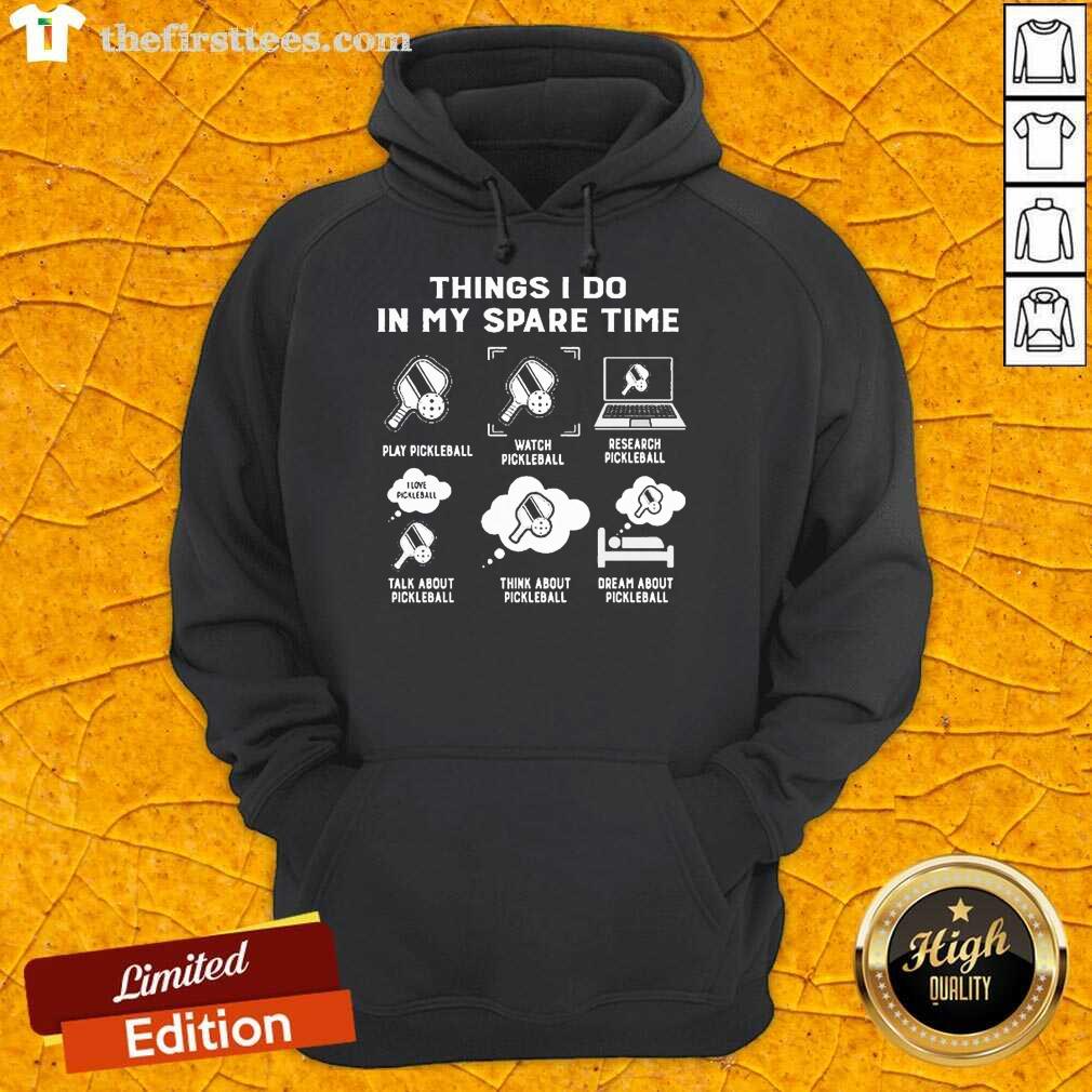 Perfect Things I Do In My Spare Shirt