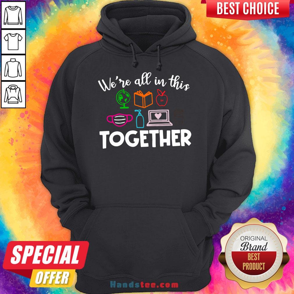 Perfect We’re All In This Together Shirt