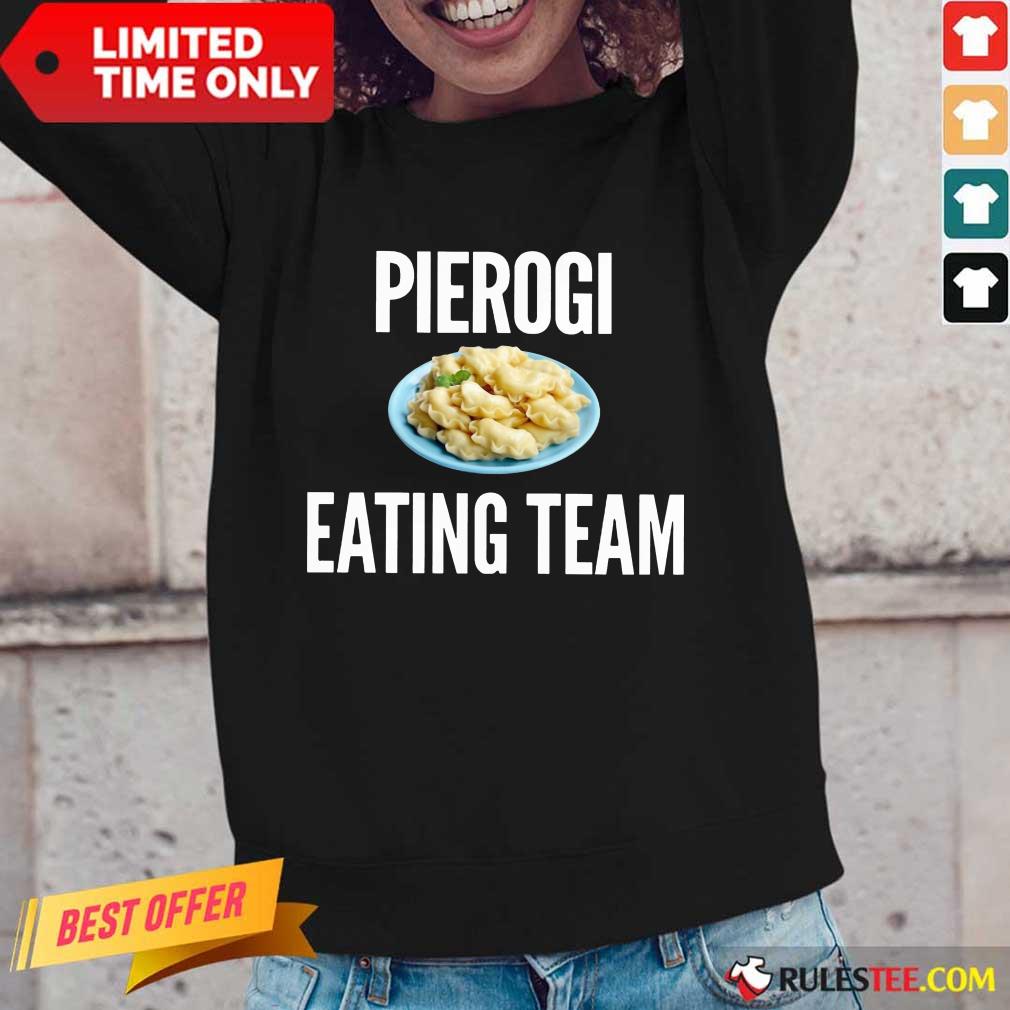 Pierogi Eating Team Shirt