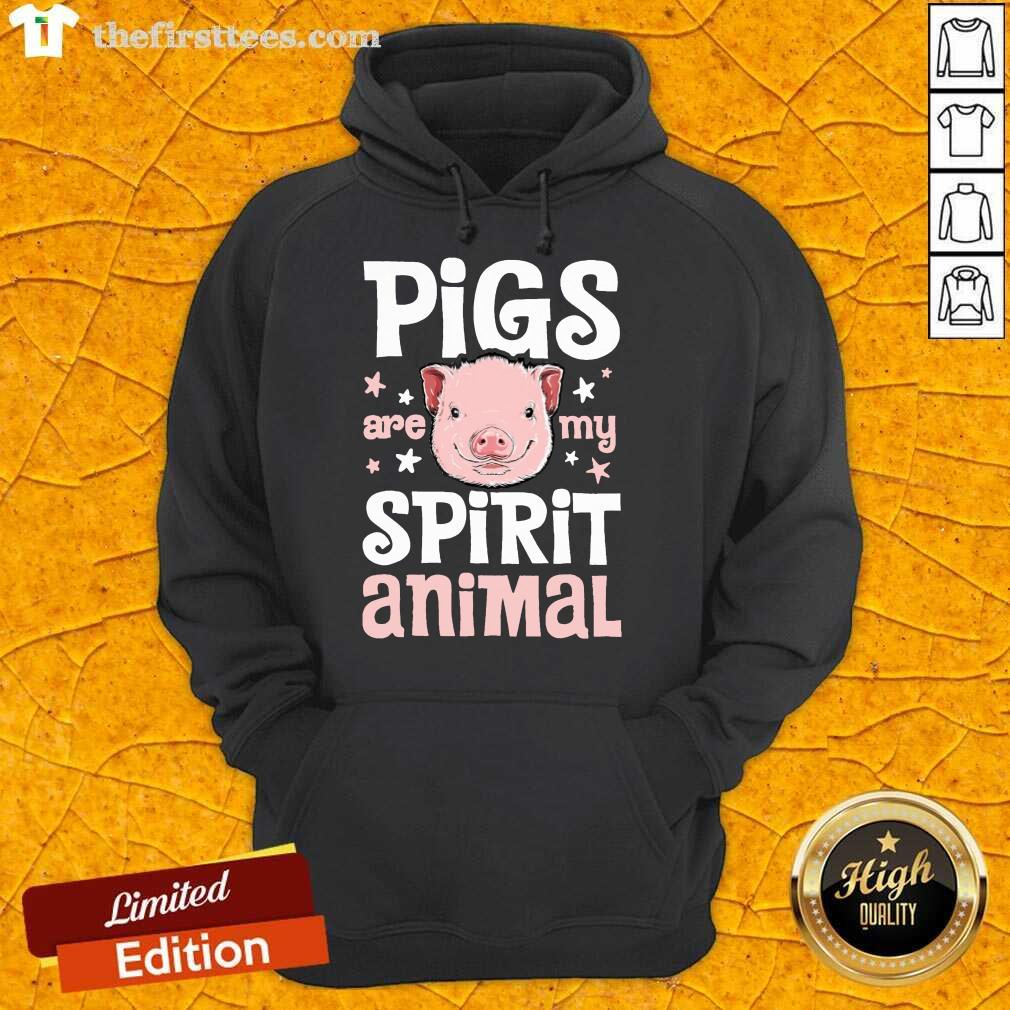 Pigs Are My Spirit Animal Shirt