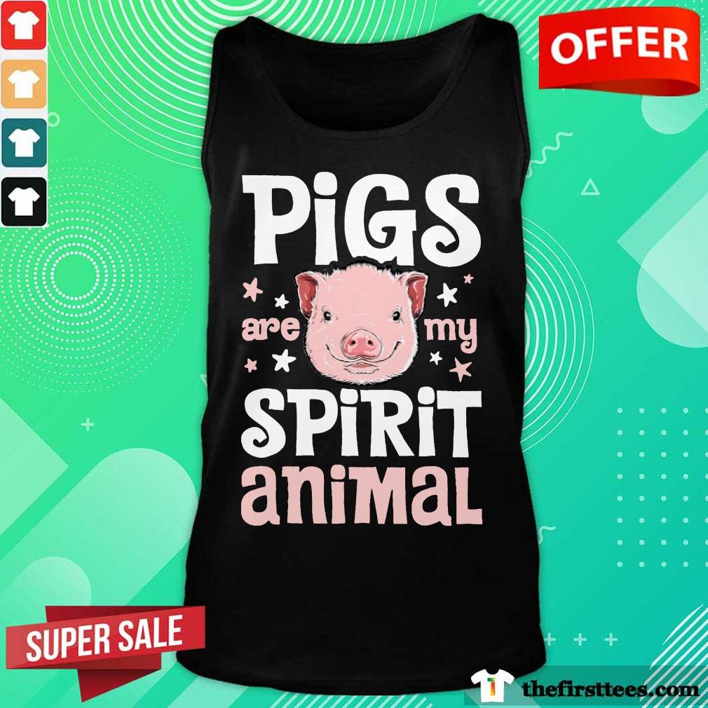 Pigs Are My Spirit Animal Shirt