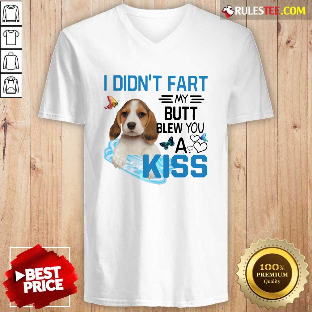 Premium Beagle I Didnt Fart My Butt Blew You A Kiss Shirt