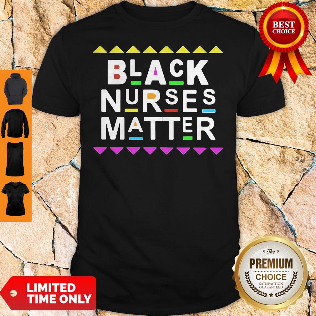 Premium Black Nurses Matter Shirt