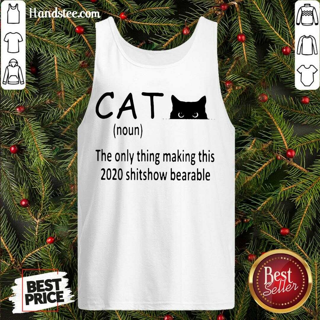 Premium Cat The Only Thing Making This 2020 Shitshow Bearable Shirt
