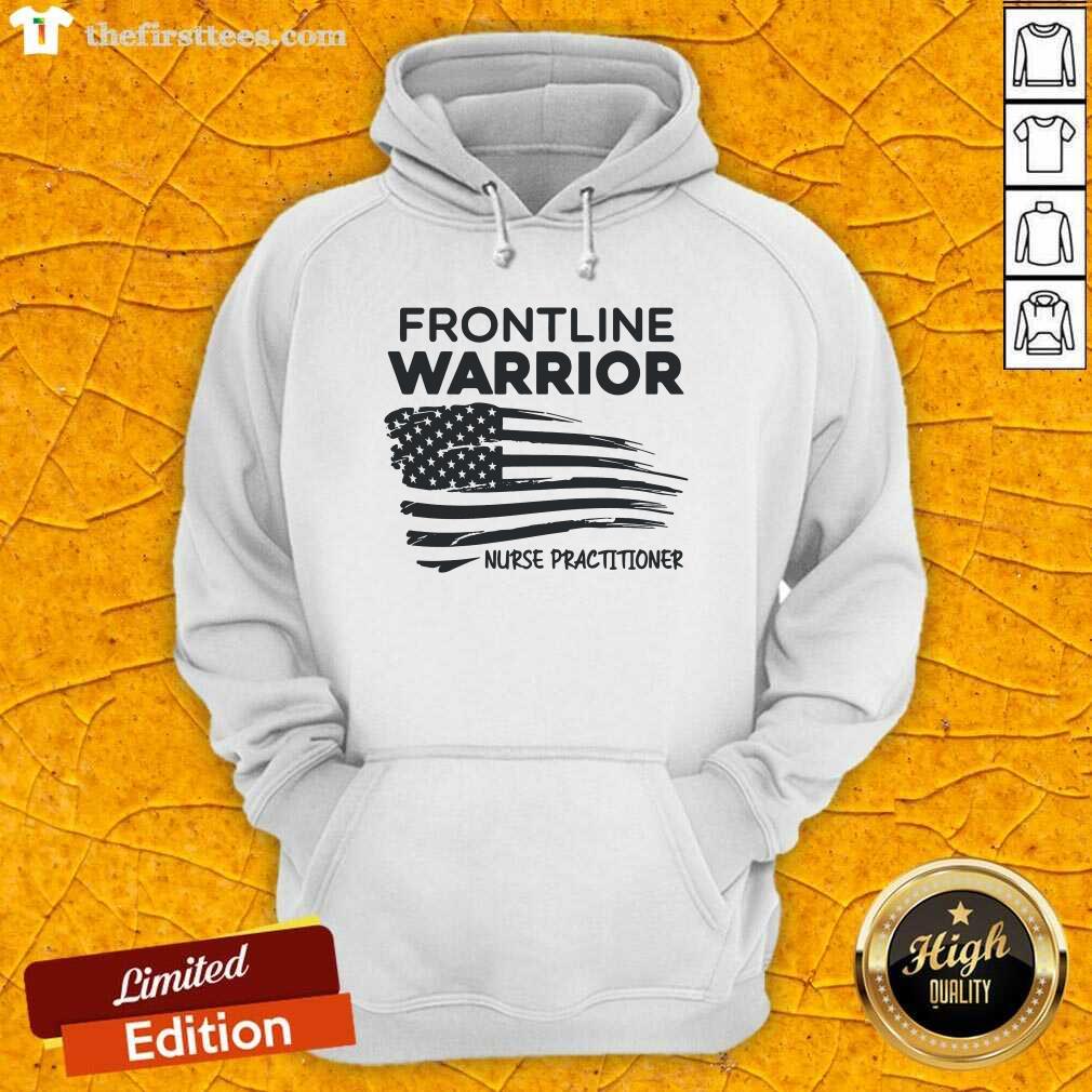 Premium Frontline Warrior Nurse Practitioner American Flag Shirt