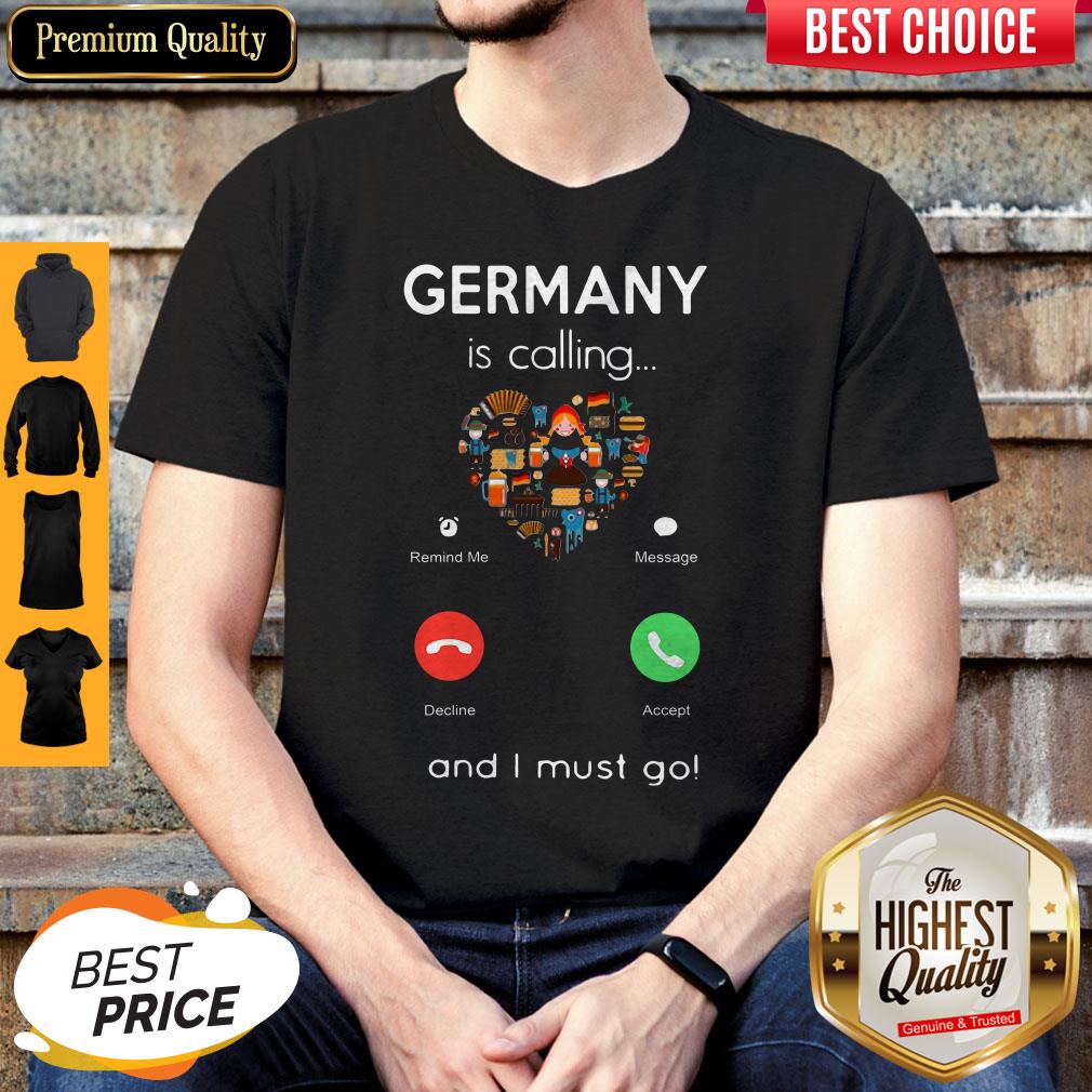 Premium Germany Is Calling Heart And I Must Go Shirt