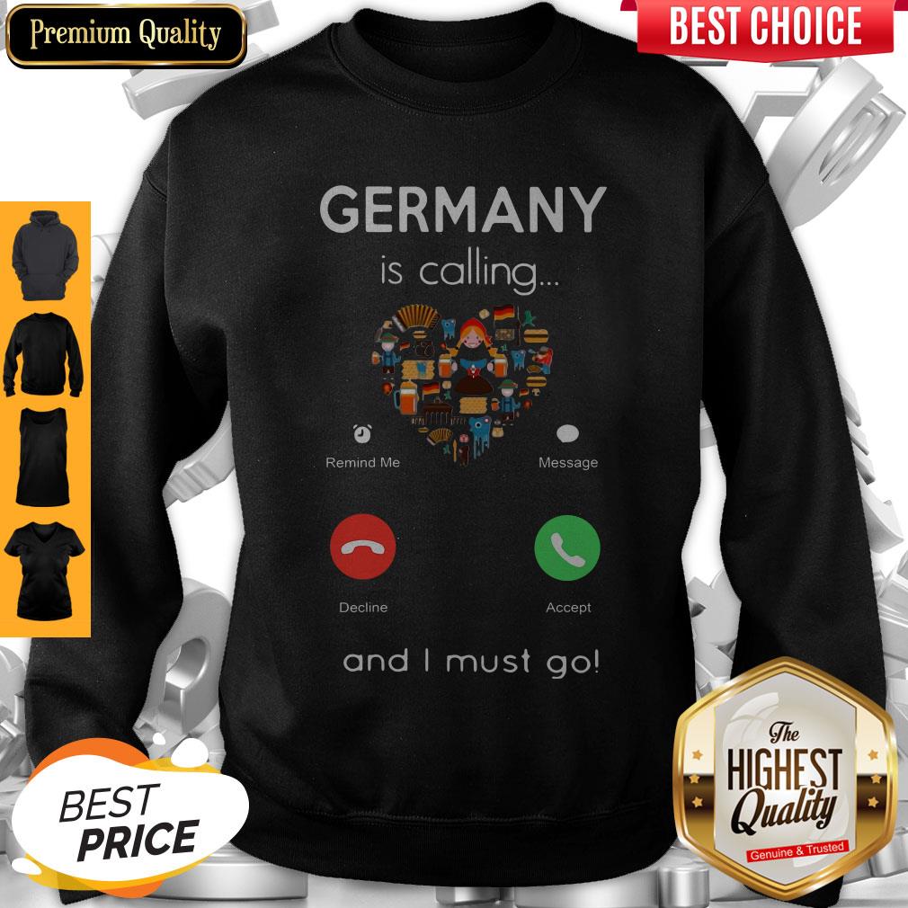 Premium Germany Is Calling Heart And I Must Go Shirt