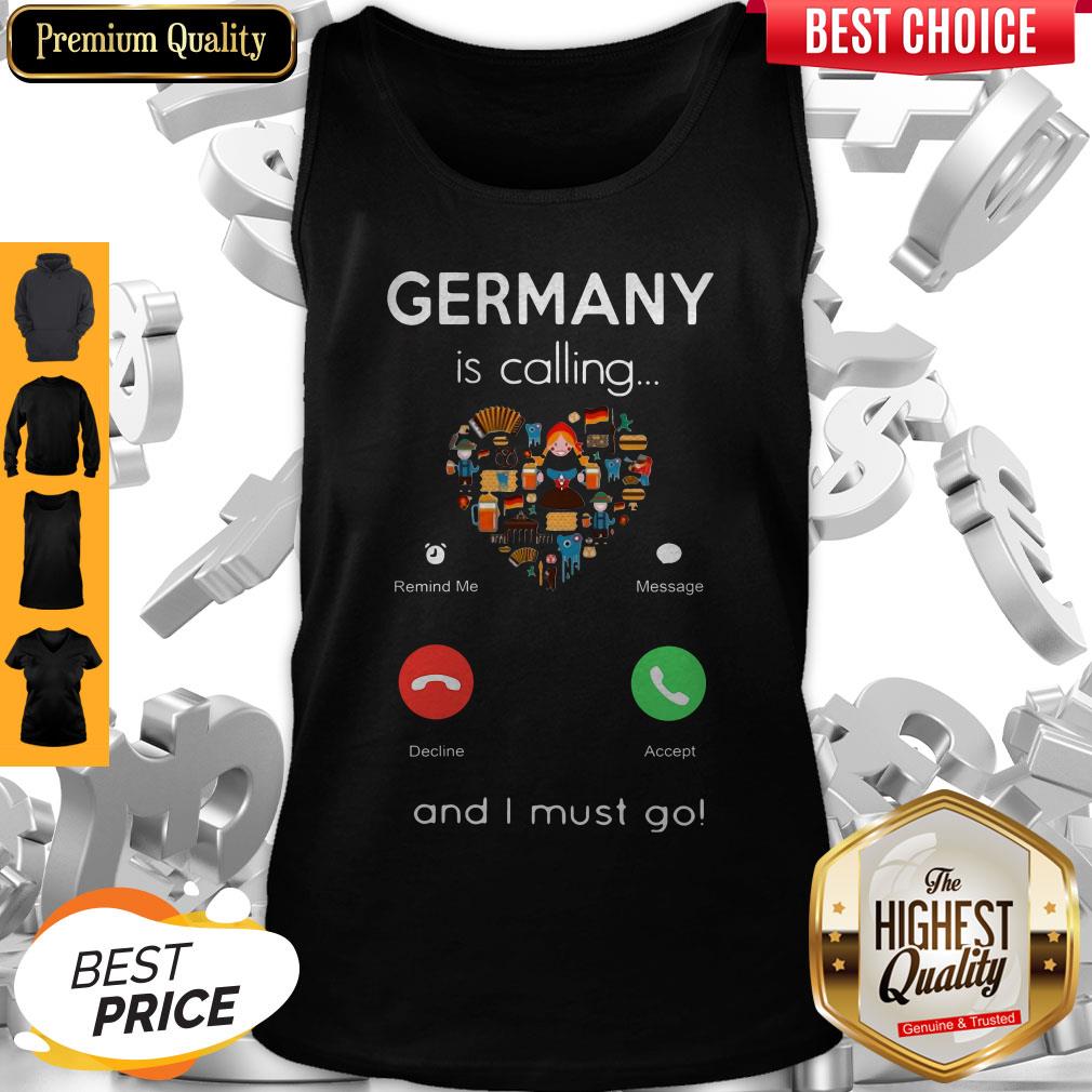 Premium Germany Is Calling Heart And I Must Go Shirt