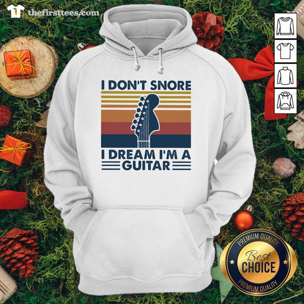 Premium I Don’t Snore I Dream I’m A Guitar Vintage Retro Shirt