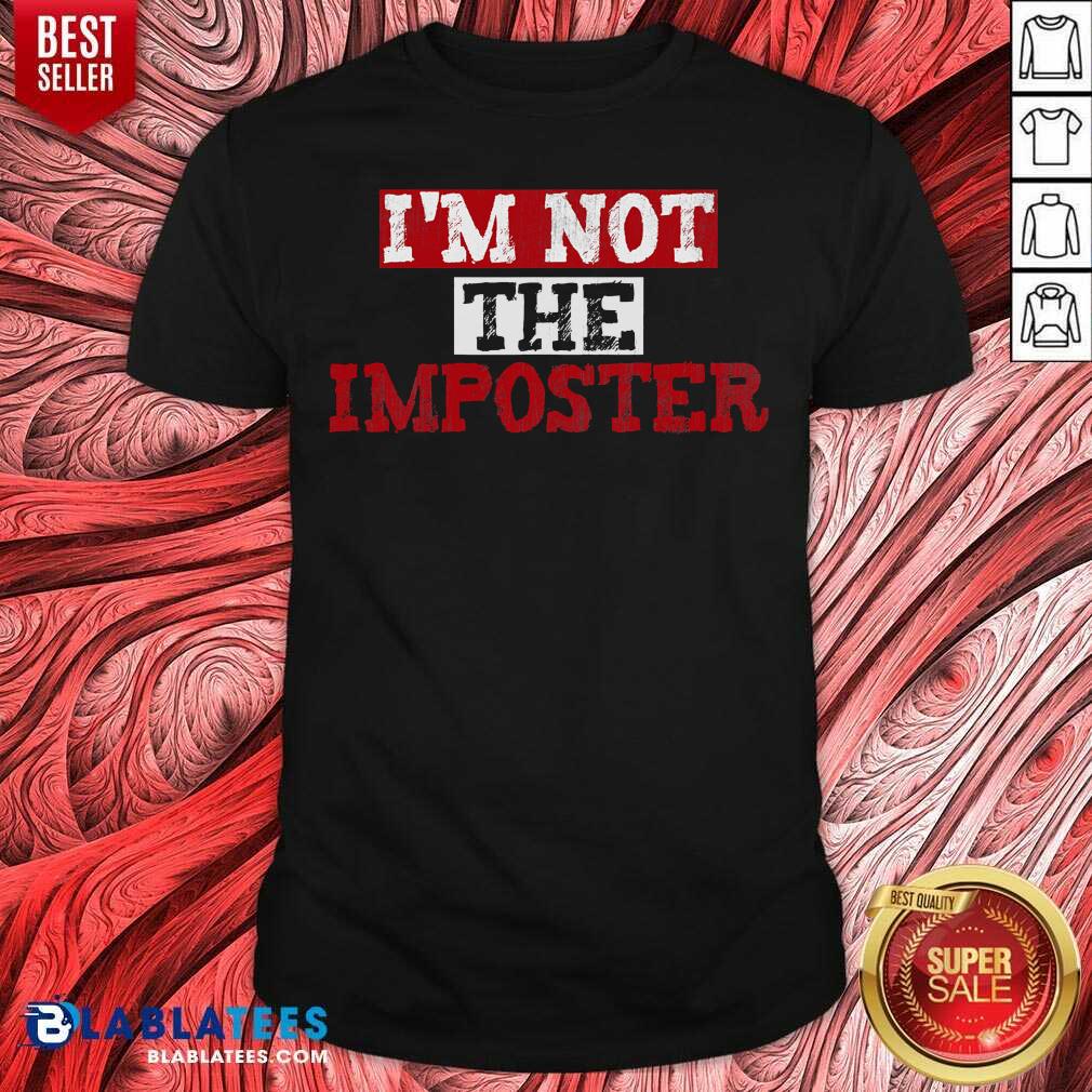 Premium I'M Not The Imposter Gaming Shirt