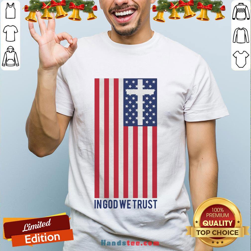 Premium In God We Trust American Flag Shirt