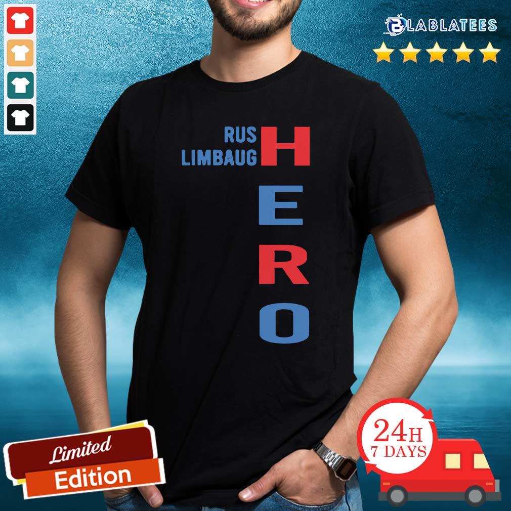 Premium Rip Rush Limbaugh Hero 2021 Shirt