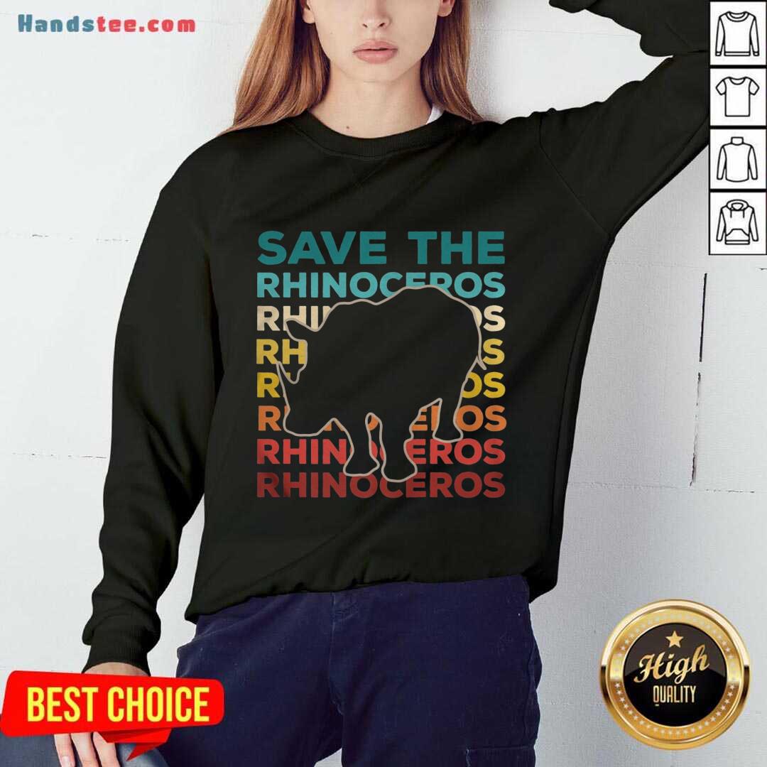 Premium Save The Rhinoceros Environmentalist Shirt