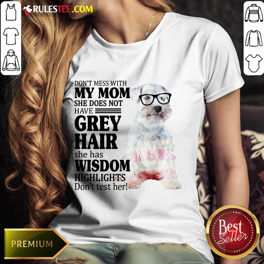 Premium Schnauzer She Does Not Have Grey Hair American Flag Shirt