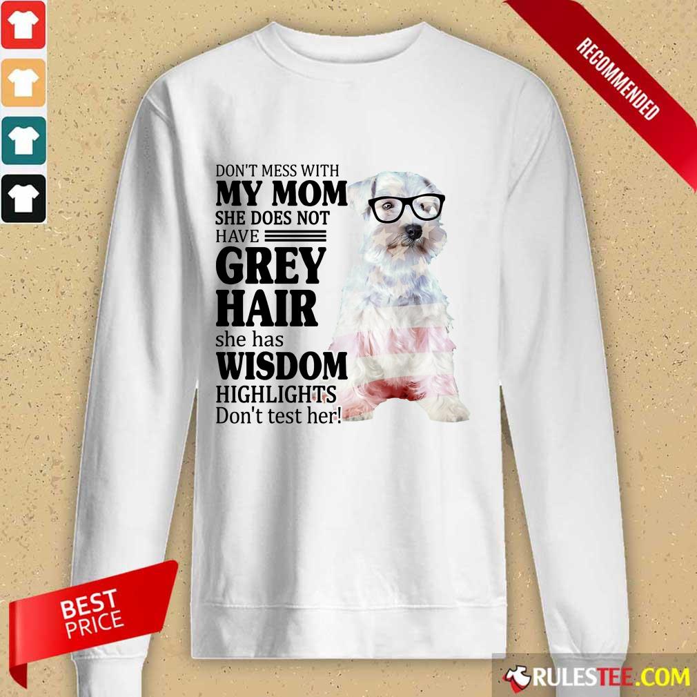 Premium Schnauzer She Does Not Have Grey Hair American Flag Shirt