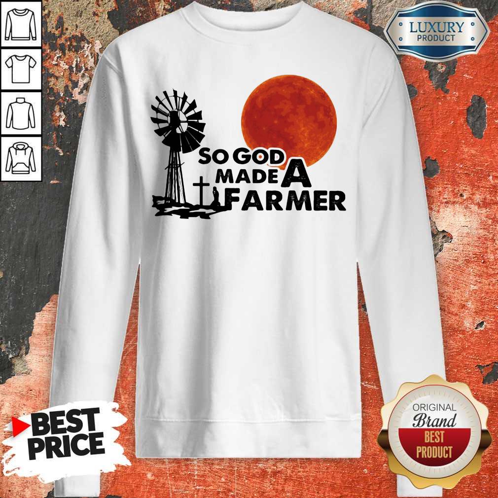 Premium So God Made A Farmer Sunset Shirt