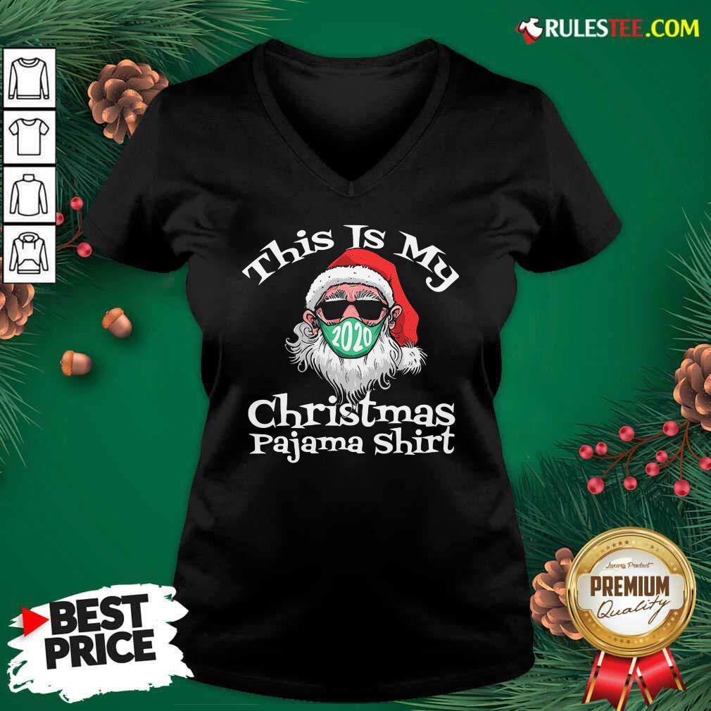 Premium This Is My Christmas Pajama Santa Claus Wear Mask 2020 Covid Shirt