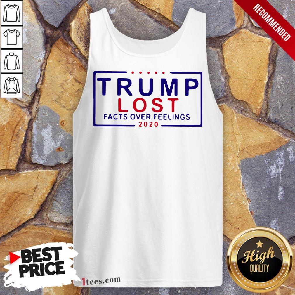 Premium Trump Lost Facts Over Feelings 2020 Shirt
