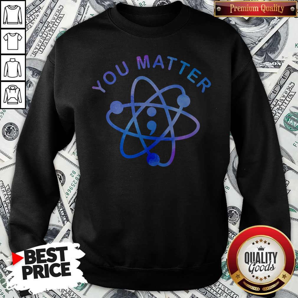 premium-you-matter-planet-sweatshirt.jpg