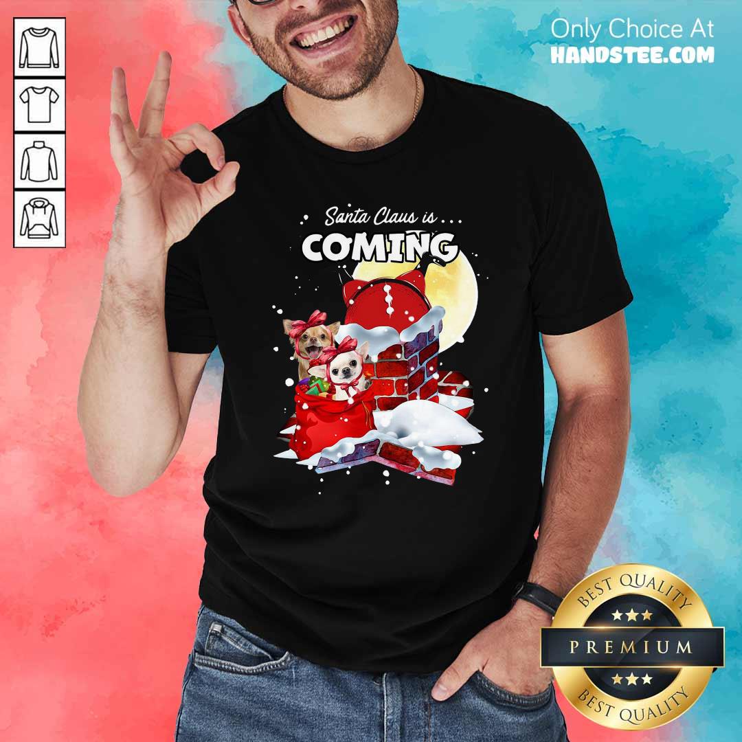 Pretty Chihuahua Santa Is Coming Gift For You Crewneck Ugly Christmas Shirt