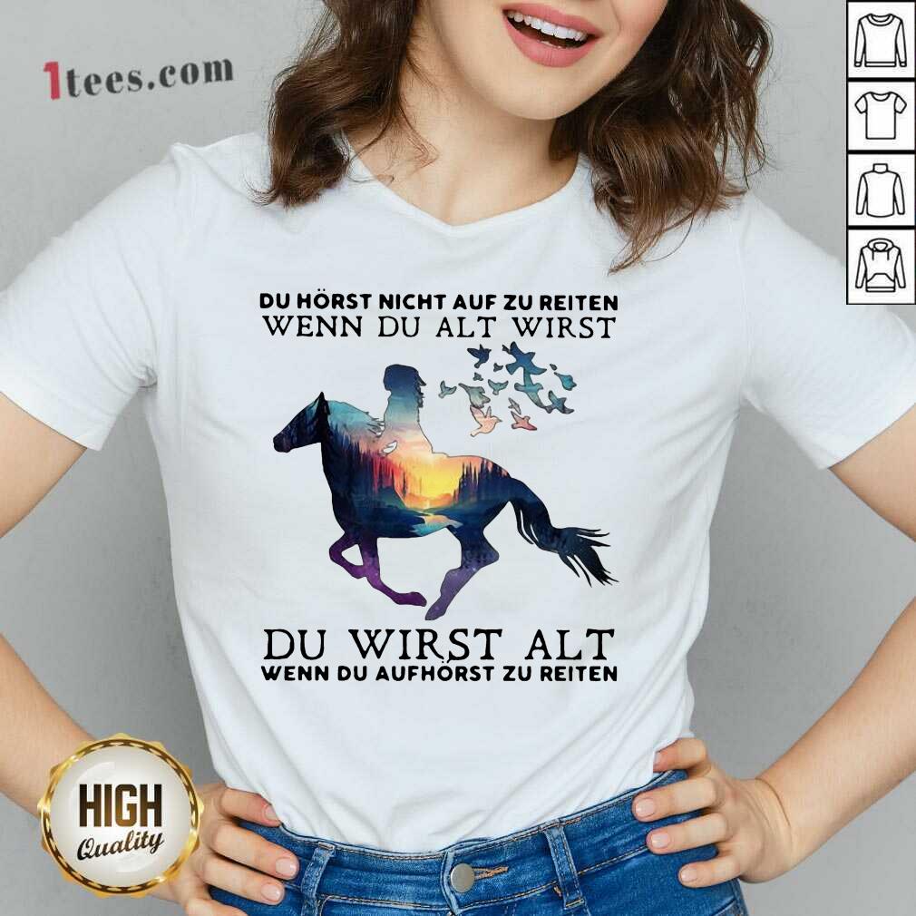 pretty-du-horst-nicht-auf-zu-reiten-wenn-du-alt-wirst-du-wirst-alt-wenn-du-aufhv-neck.jpg