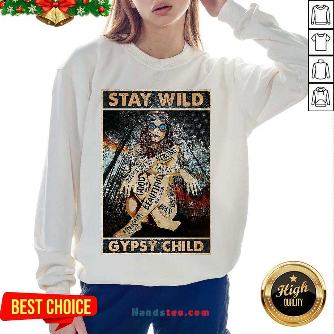 Pretty Girl Stay Wild Gypsy Child Vertical Poster Shirt