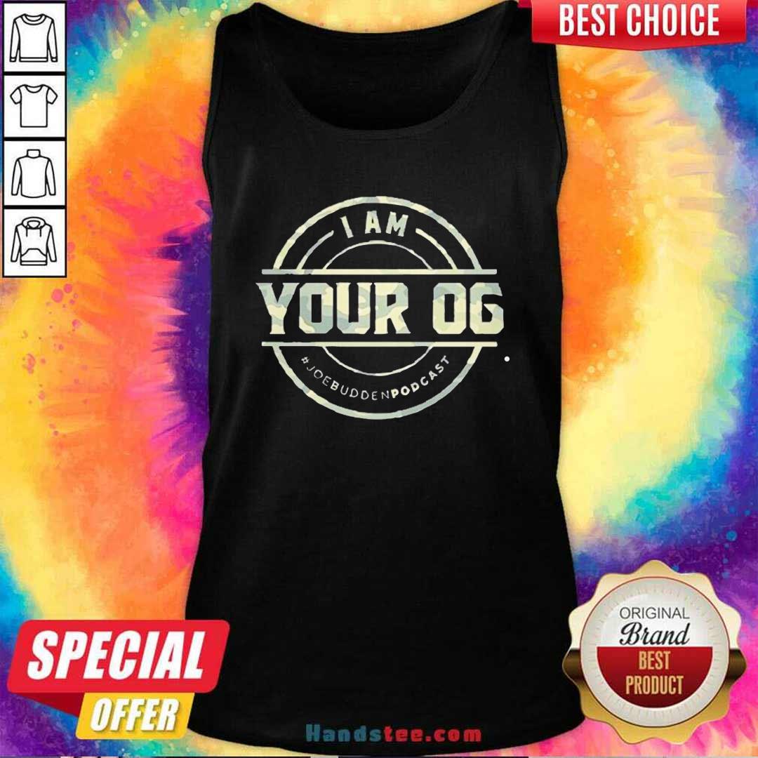 Pretty I Am Your Og Joe Budden Podcast Shirt