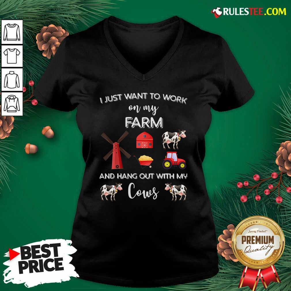 Pretty I Just Want To Work On My Farm And Hang Out With My Cows Shirt