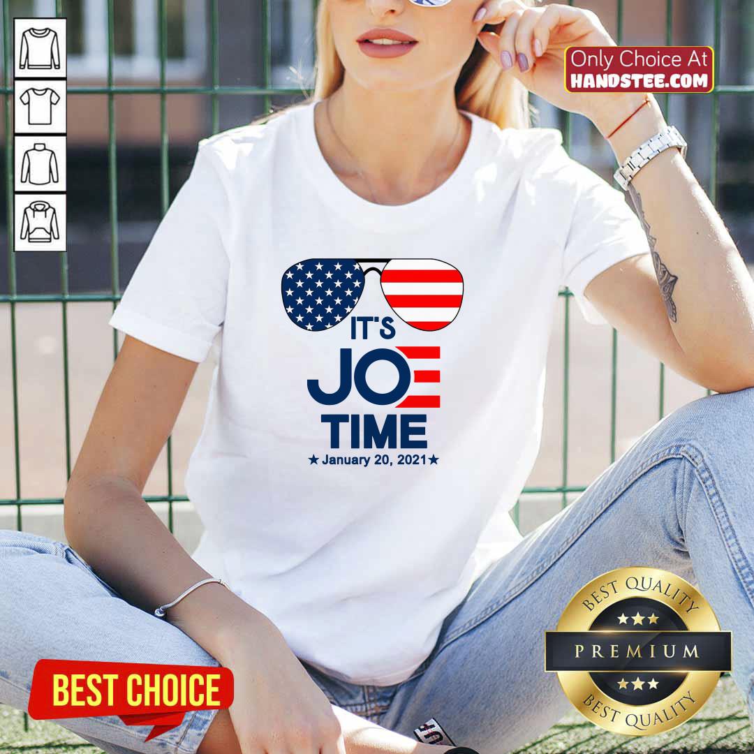 Pretty Its Joe Time January 20 2021 Shirt