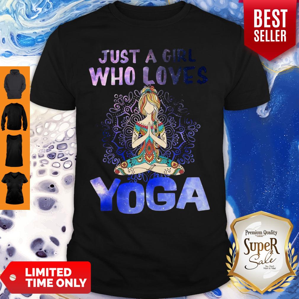 Pretty Just A Girl Who Loves Yoga Shirt