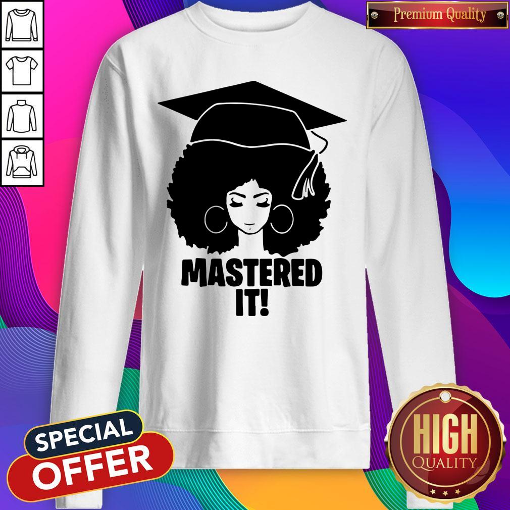 Pretty Mastered It Black Queen Shirt