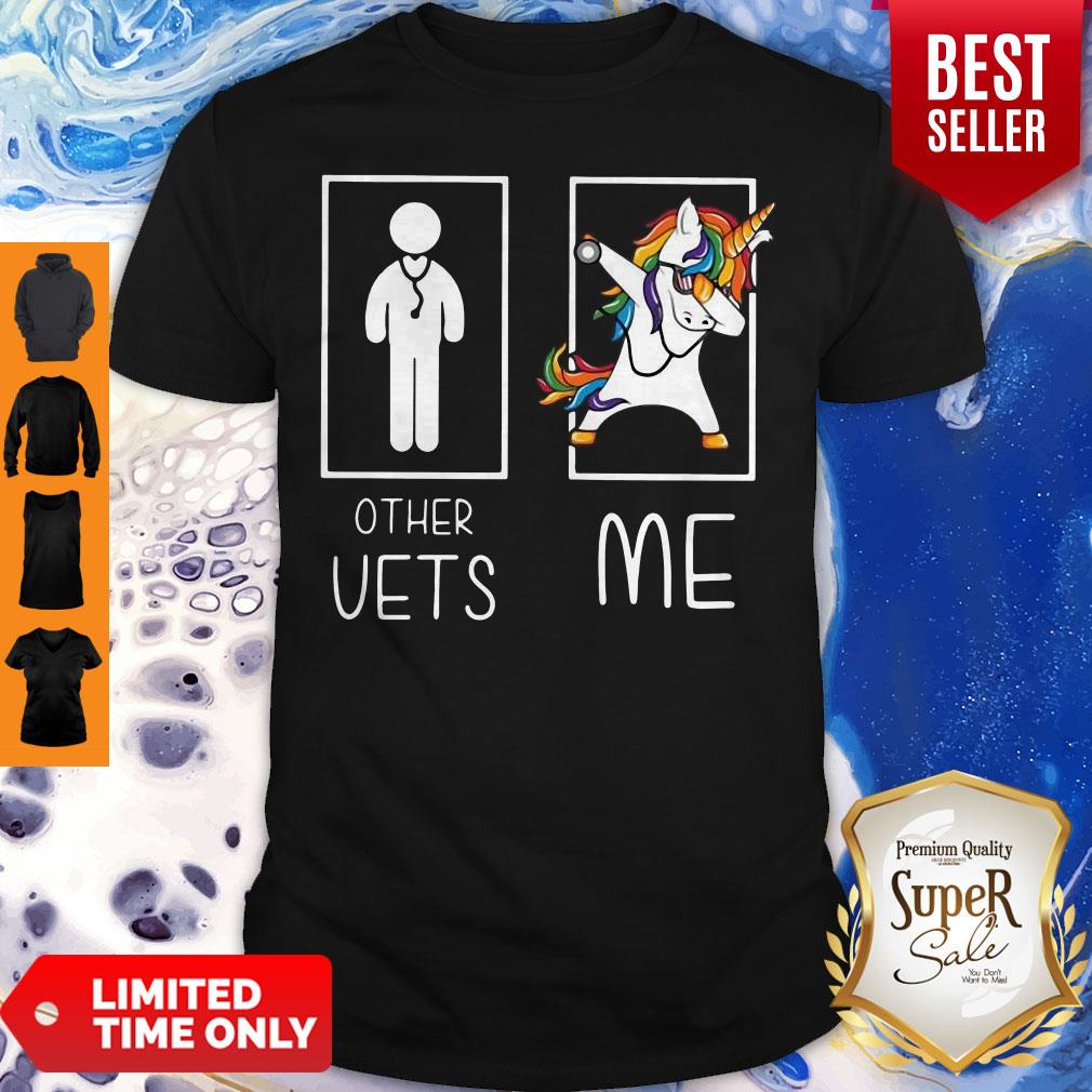 Pretty Official Unicorn Dabbing Other Vets Me Shirt