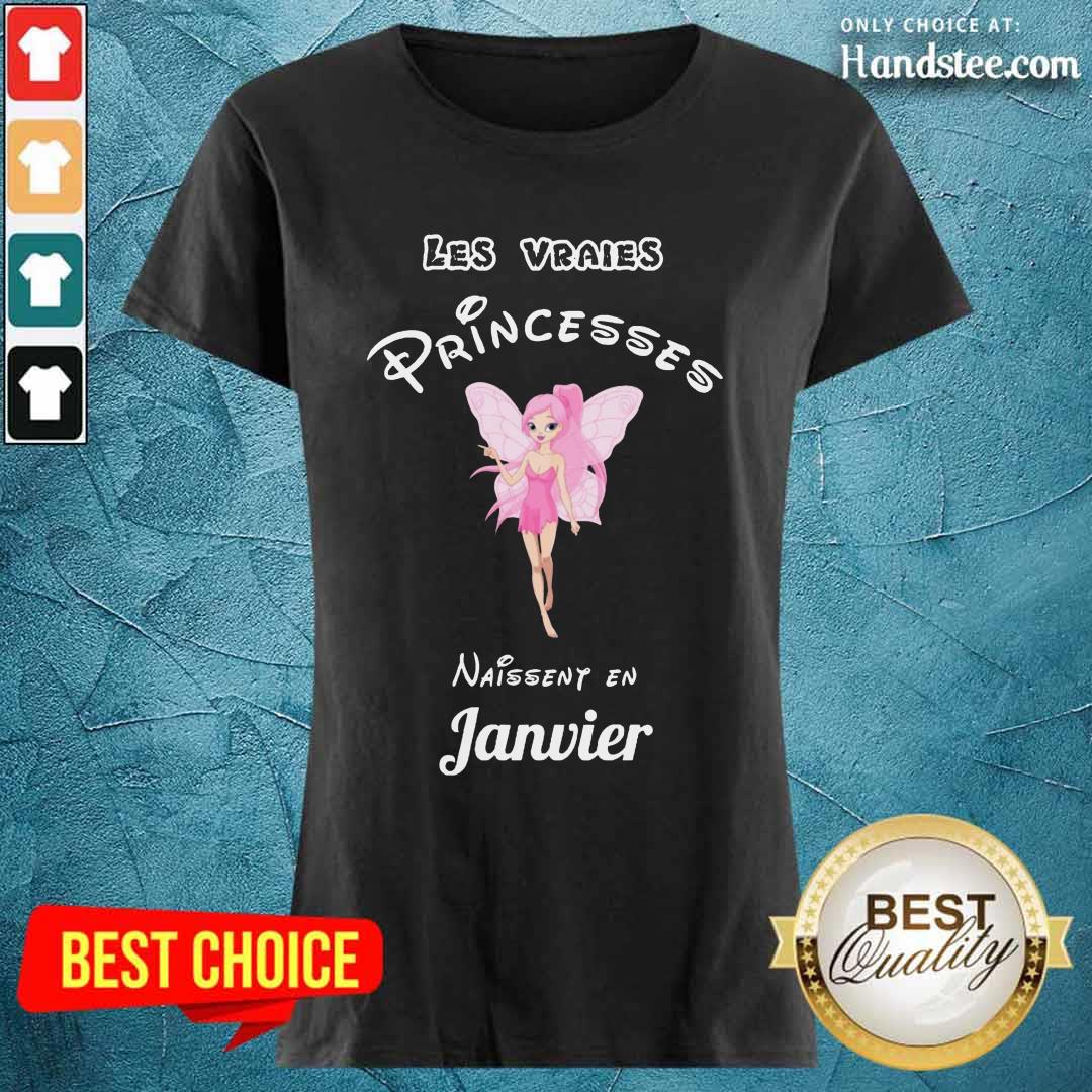 Princesses Naissent En Janvier Shirt