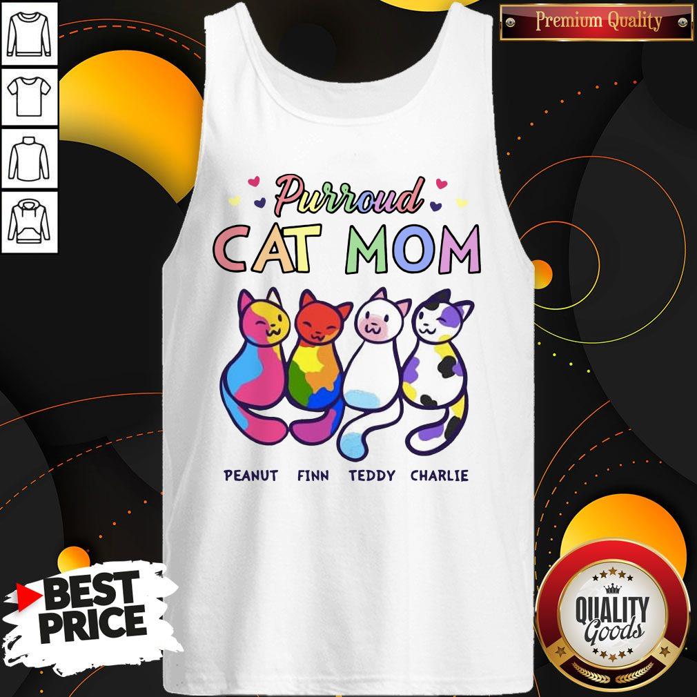 Purroud Cat Mom Peanut Finn Teddy Charlie Shirt