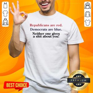 Great Republicans Are Red Democrats Are Blue 2 Shirt