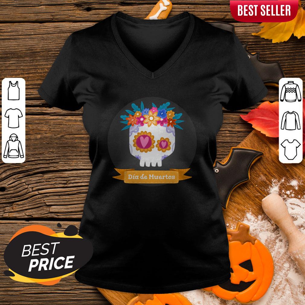 Funny Sugar Skull Dia De Muertos Shirt