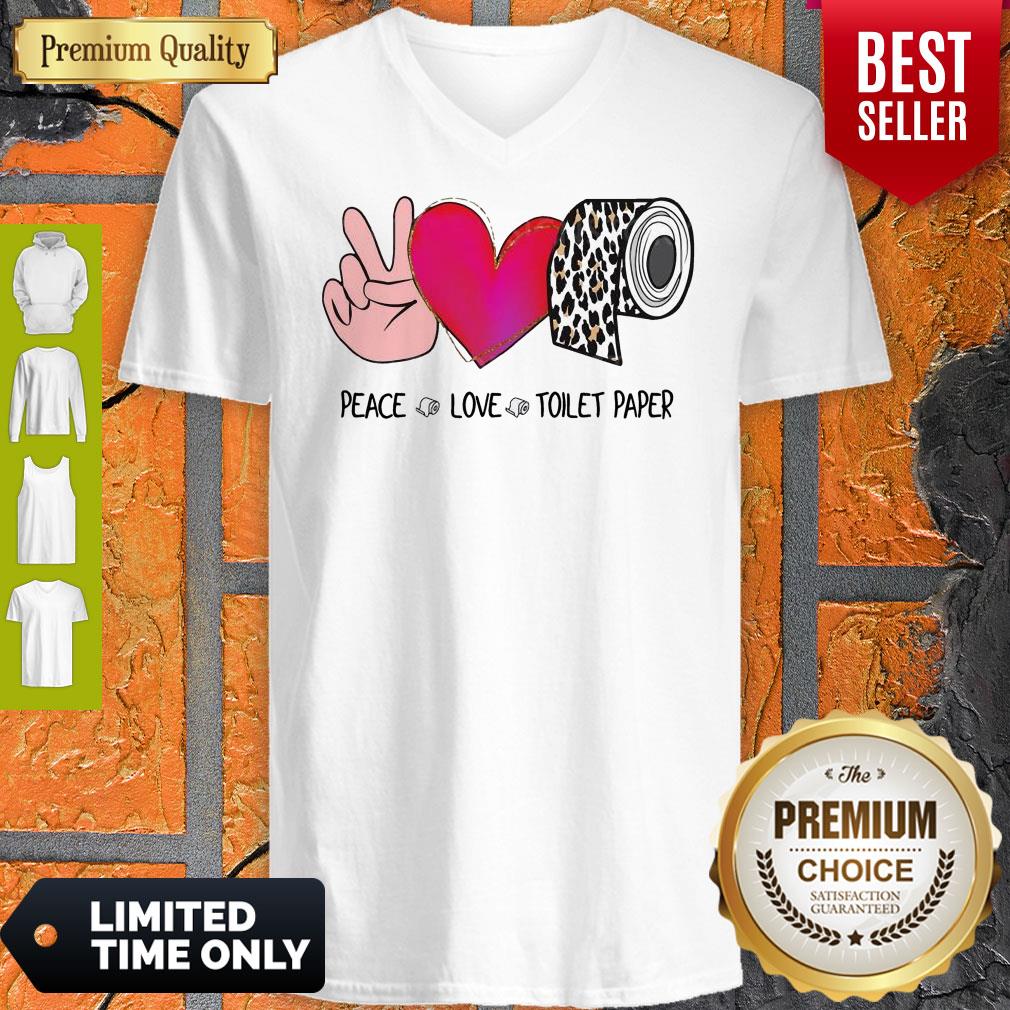 Nice Peace Love Toilet Paper Leopard Shirt