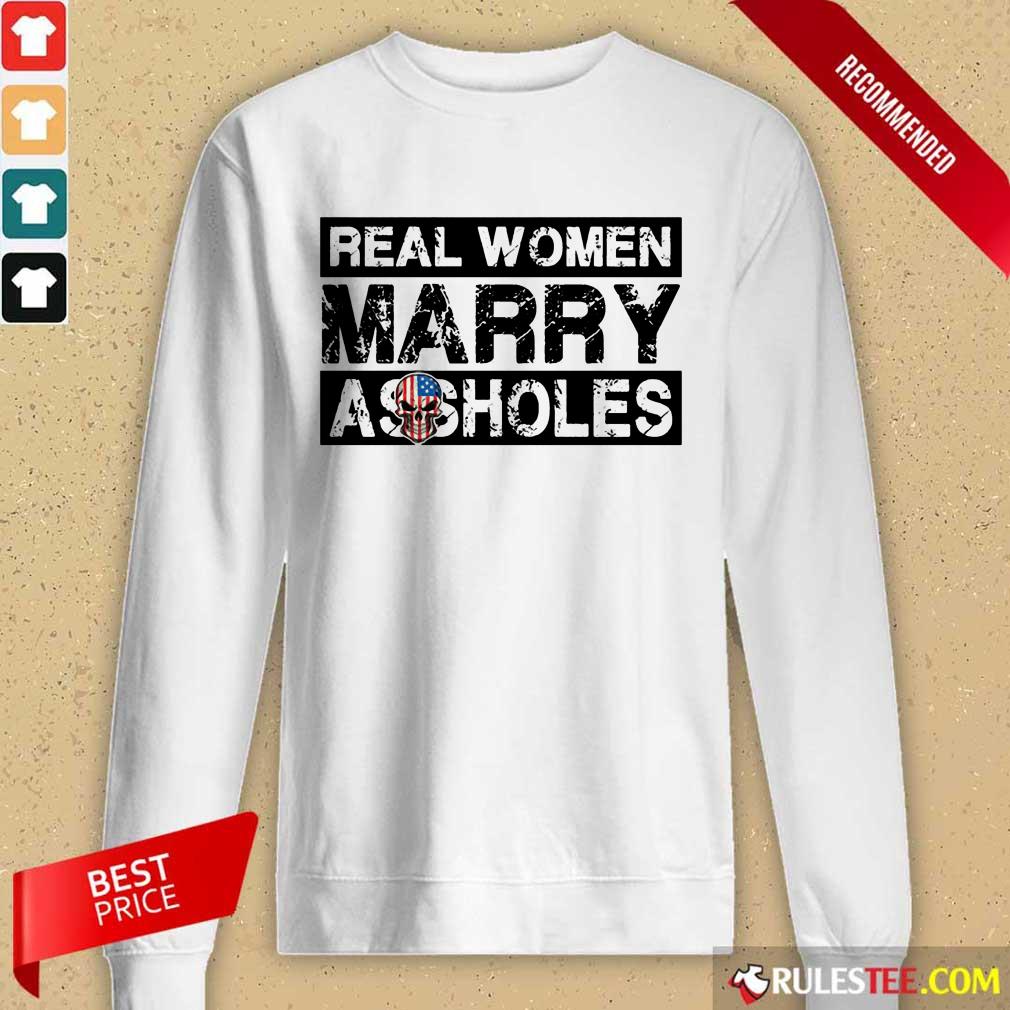 Real Women Marry Shirt