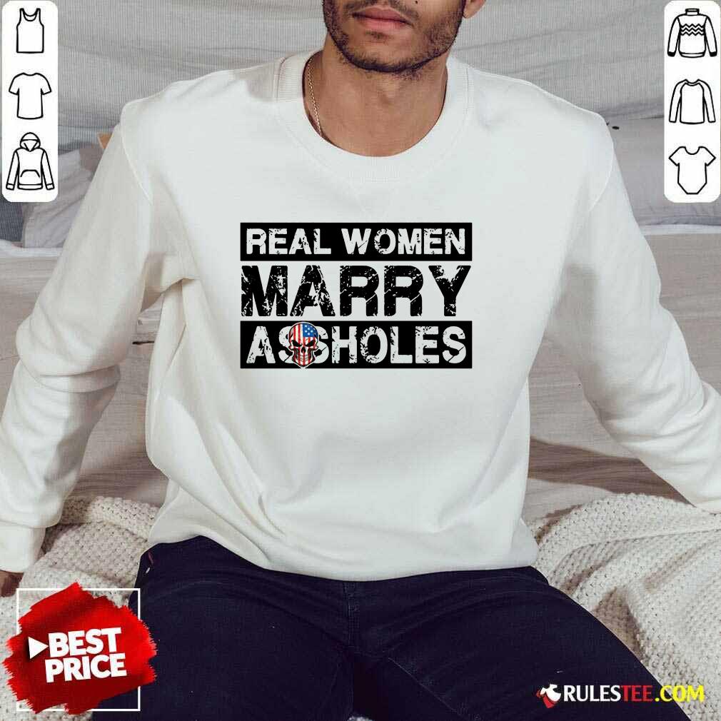Real Women Marry Shirt