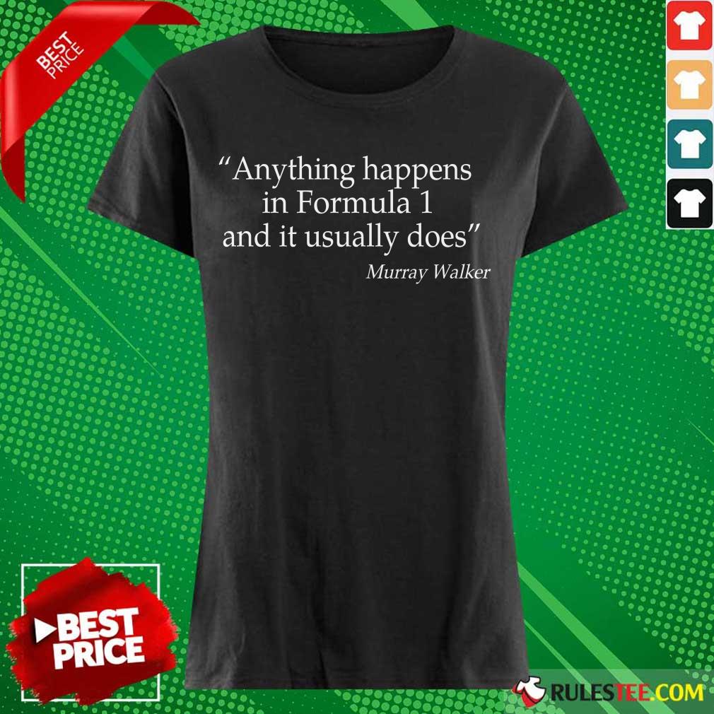 Relaxed Anything Formula Murray Walker Shirt